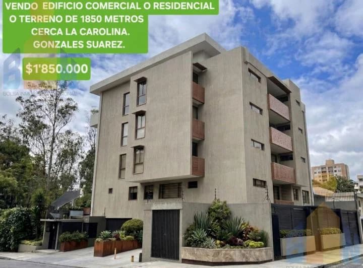 Vendo Terreno 1800 m² con Edificio 1600 m² Constructoras Inversionistas La Carolina González Suárez — imagen 1